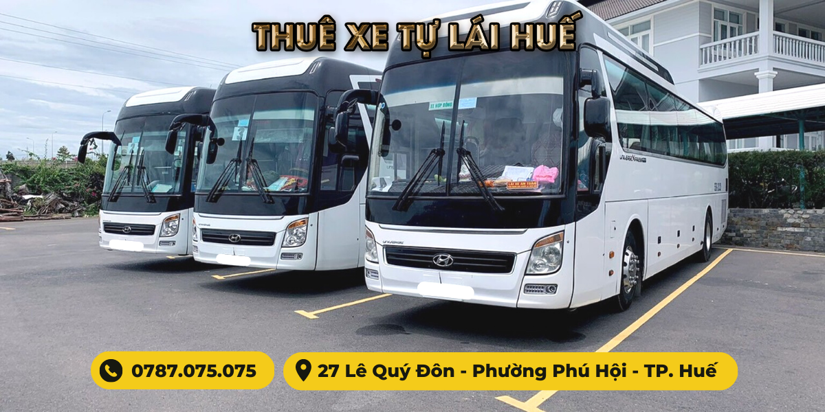 Địa Chỉ Cho Thuê Xe 45 Chỗ Tại Huế Được Nhiều Người Review