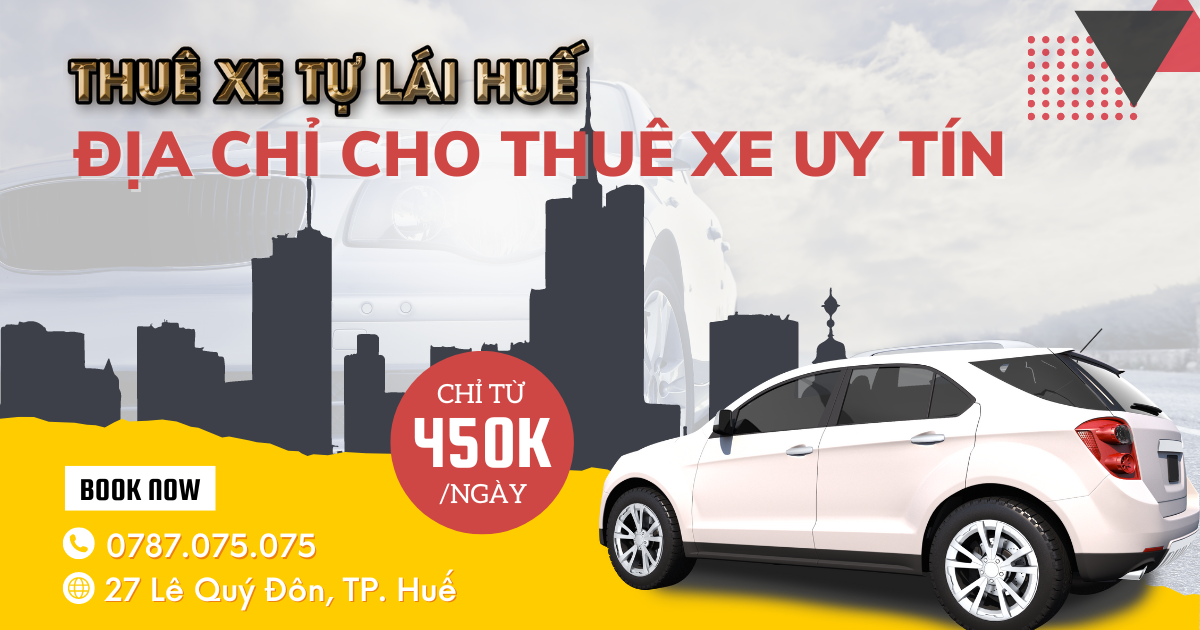 Cho thuê xe du lịch tự lái với thủ tục cực kỳ đơn giản tại Thuê xe tự lái Huế