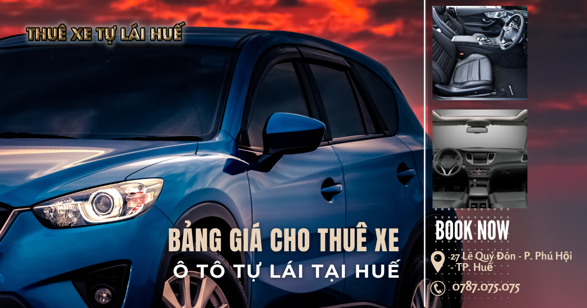 Dịch vụ cho thuê xe ô tô du lịch Huế