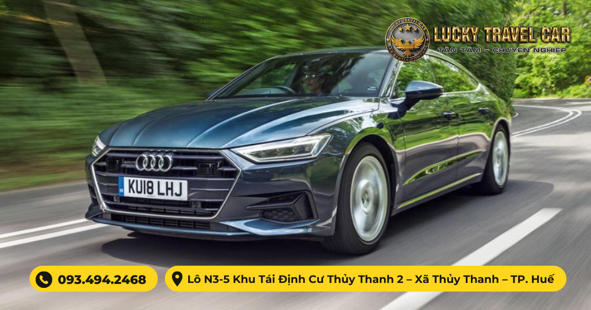 Địa chỉ cho thuê xe tự lái Audi A7 tại Huế uy tín, giá rẻ