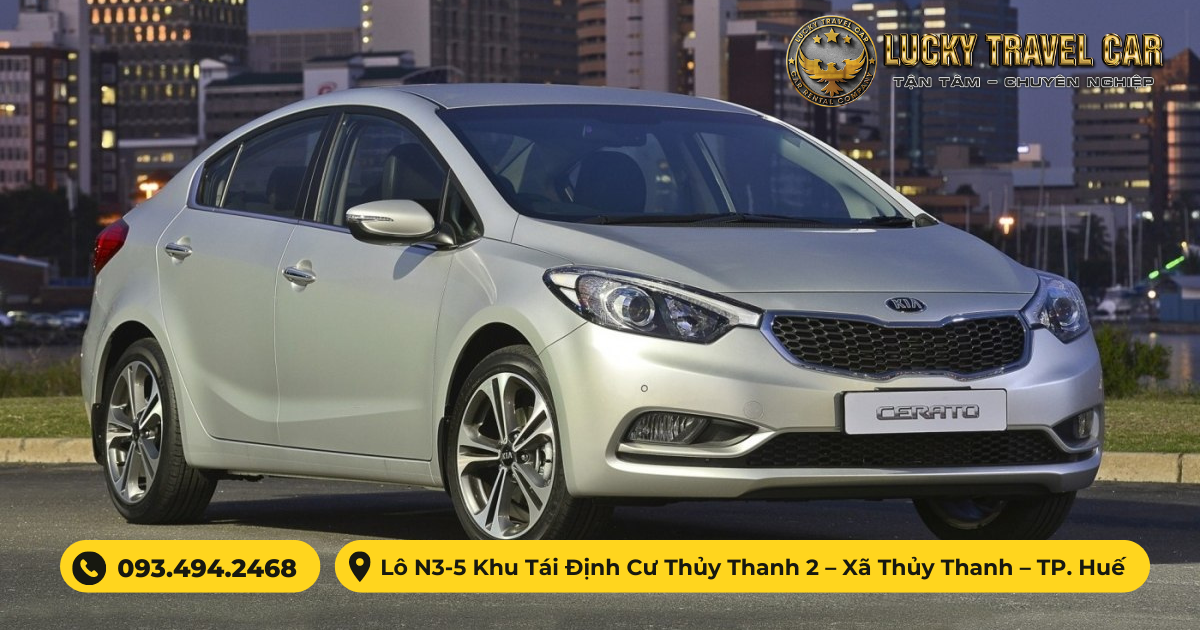 Thuê xe 4 chỗ KIA CERATO tự lái tại Huế