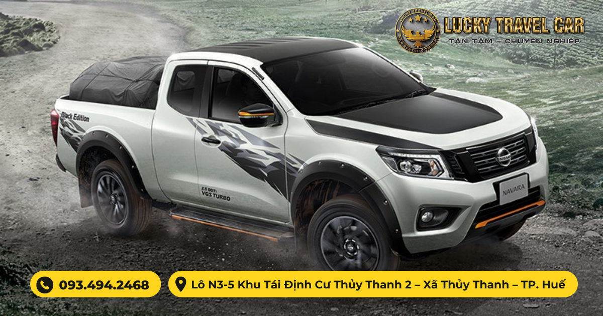 Thuê xe 4 chỗ NISSAN NAVARA tự lái tại Huế - Lucky Travel Car