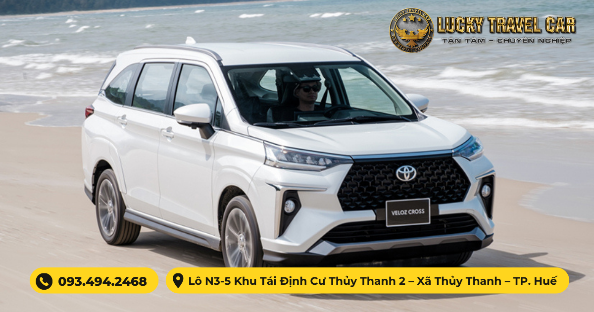 Thuê xe 7 chỗ TOYOTA VELOZ CROSS tự lái tại Huế - Lucky Travel Car