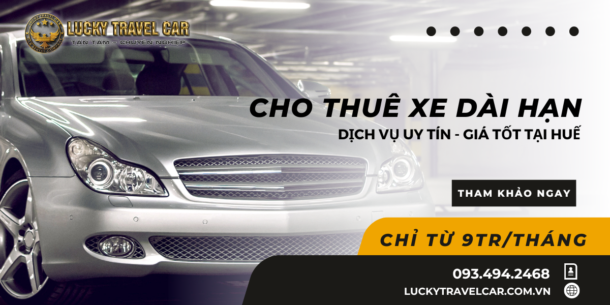 Dịch vụ cho thuê xe dài hạn uy tín Huế