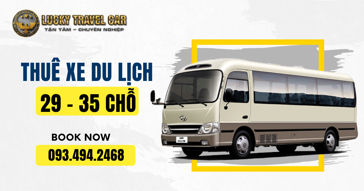 Thuê xe du lịch, xe hợp đồng 29 chỗ tại Huế giá rẻ, uy tín