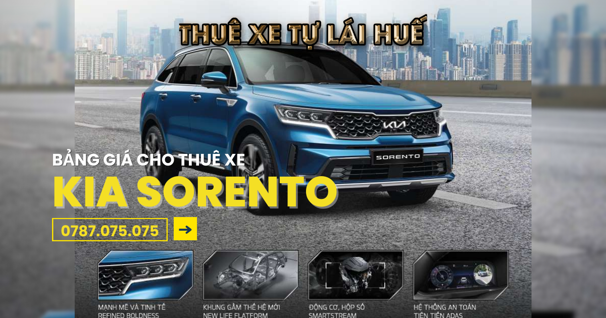 Giá thuê xe Sorento tự lái tại Huế bao nhiêu tiền 1 ngày?