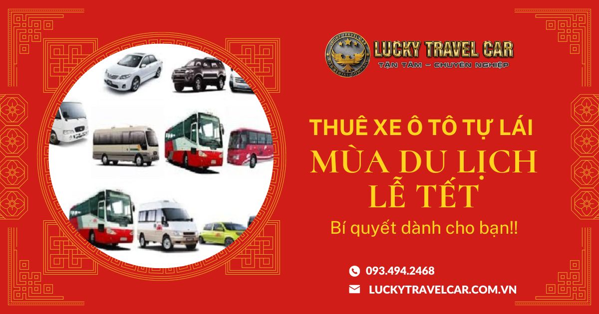 Làm sao để thuê xe ô tô tự lái trong cơn sốt xe mùa du lịch, dịp Lễ Tết