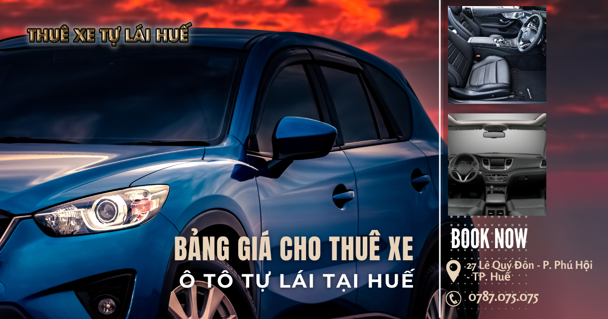 Tham khảo giá cho thuê xe ô tô tại Huế