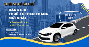 Bảng giá thuê xe theo tháng tại Huế