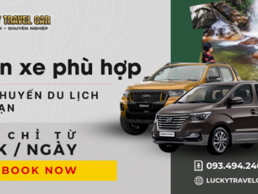 Cách lựa chọn các dòng xe du lịch phù hợp với chuyến đi của bạn Cách lựa chọn các dòng xe du lịch phù hợp với chuyến đi của bạn